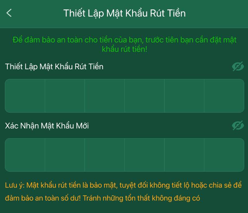 Thiết lập mật khẩu rút tiền an toàn